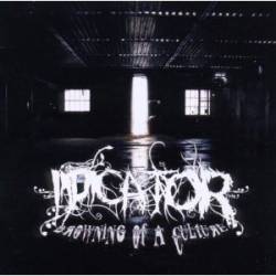 Indicator : Drowning of a Culture